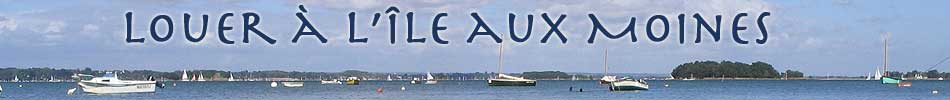 Louer à l'Ile aux Moines